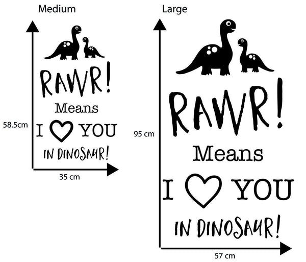 Rawr! Means I Love You In Dinosaur Quote Wall Sticker - With Dinosaurs