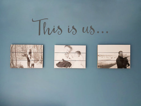 This is us… Love Family Photo or Quote Wall Decal