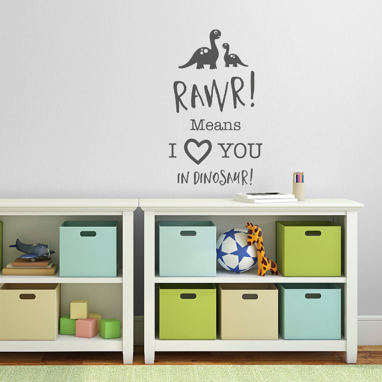 Rawr! Means I Love You In Dinosaur Quote Wall Sticker - With Dinosaurs