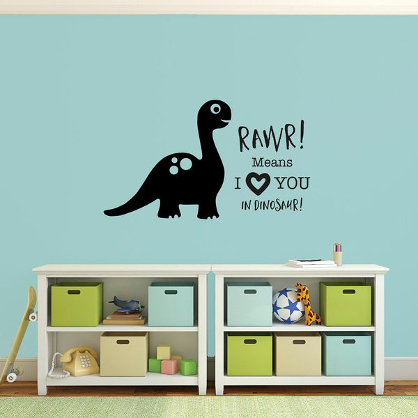 Dinosaur Rawr! Means I Love you in Dinosaur Wall Sticker