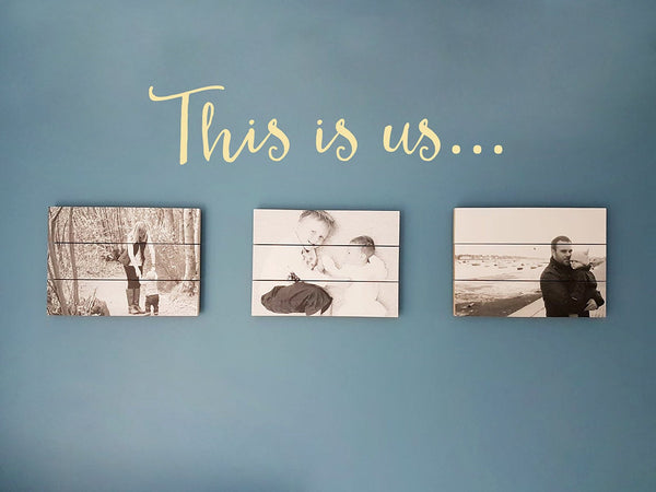 This is us… Love Family Photo or Quote Wall Decal