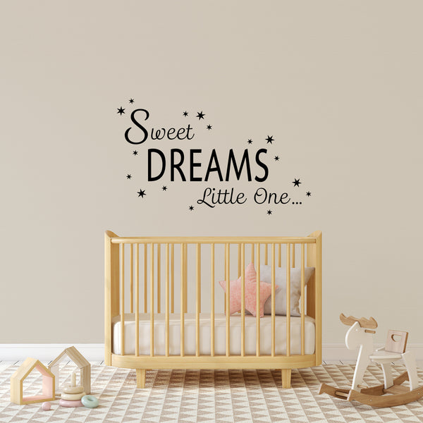 Sweet Dreams Little One Quote Wall Sticker