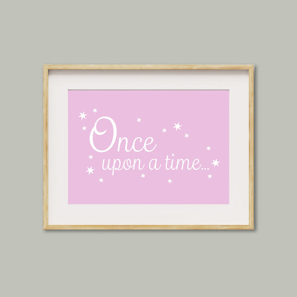 Once Upon a Time Print - Book Corner Quote Print