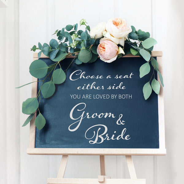 Choose A Seat Either Side Wedding Sign Sticker