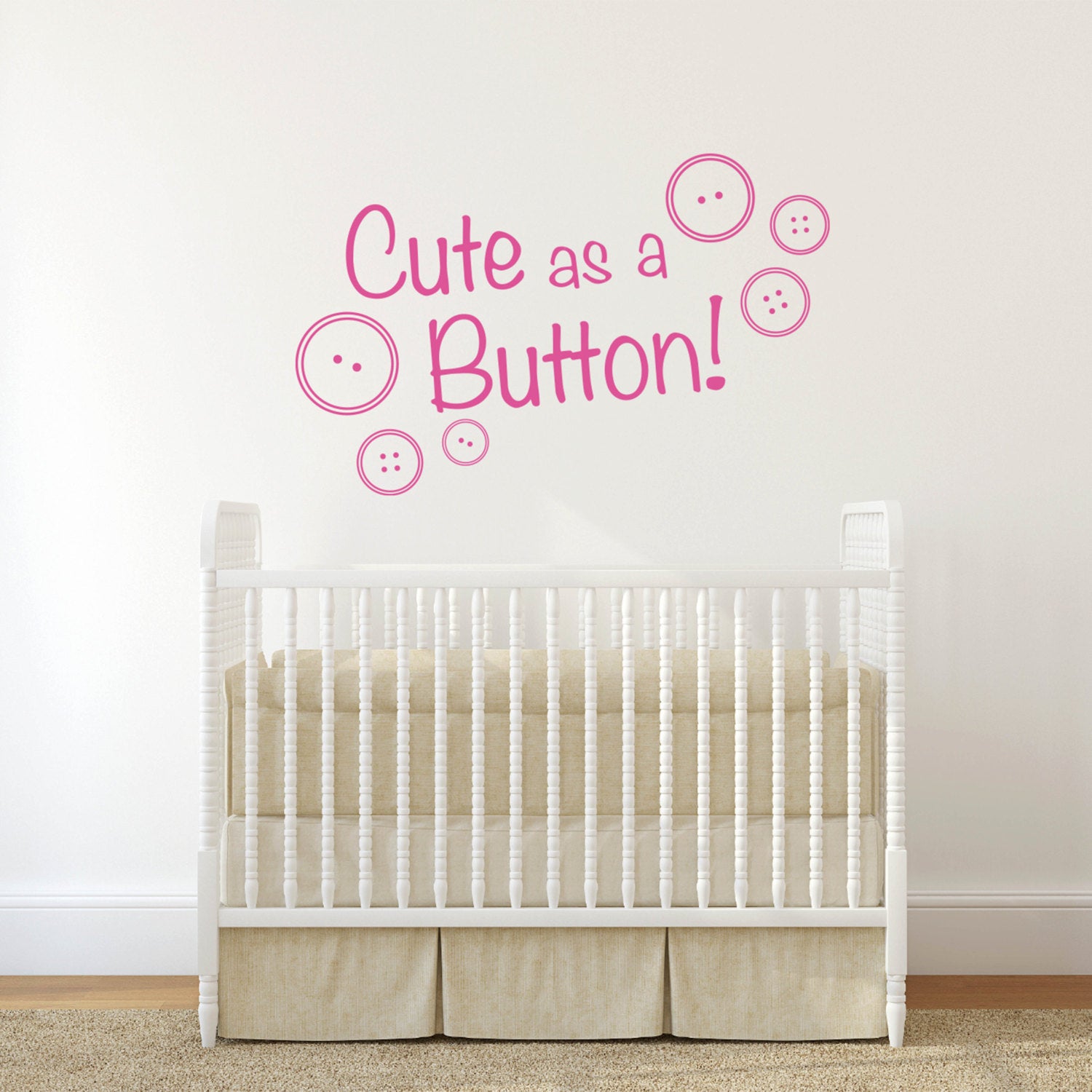 Cute as a Button Quote Wall Sticker