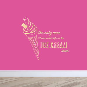 Ice Cream Quote Wall Sticker